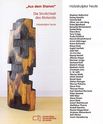 Benedikt Birckenbach/ Holzskulptur Heute/Ettlingen